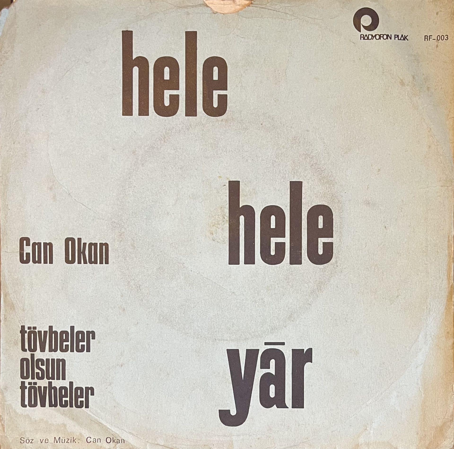 Can Okan - Hele Hele Yar 45lik