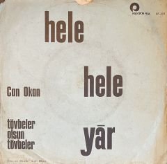 Can Okan - Hele Hele Yar 45lik
