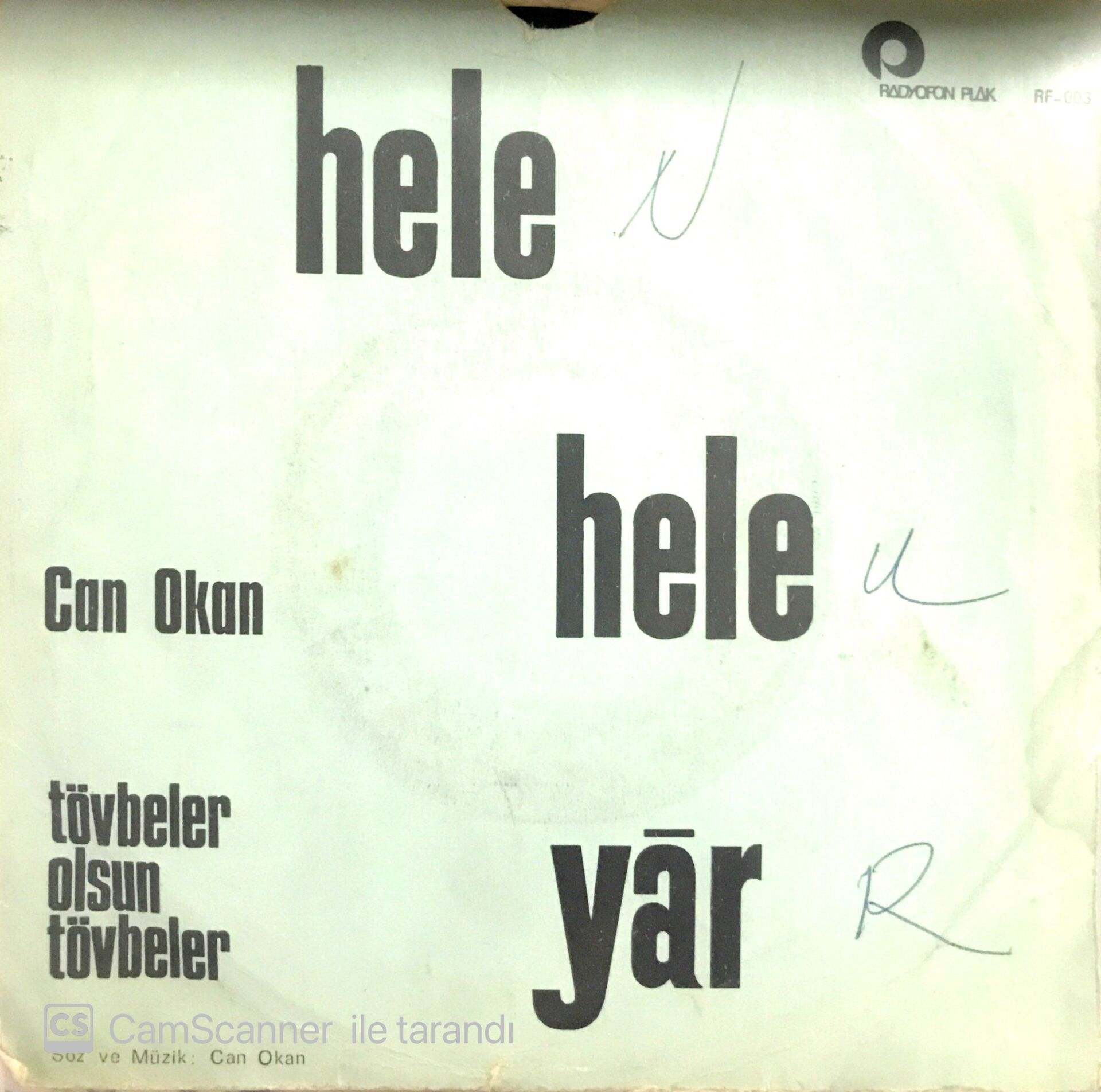 Can Okan - Hele Hele Yar 45lik