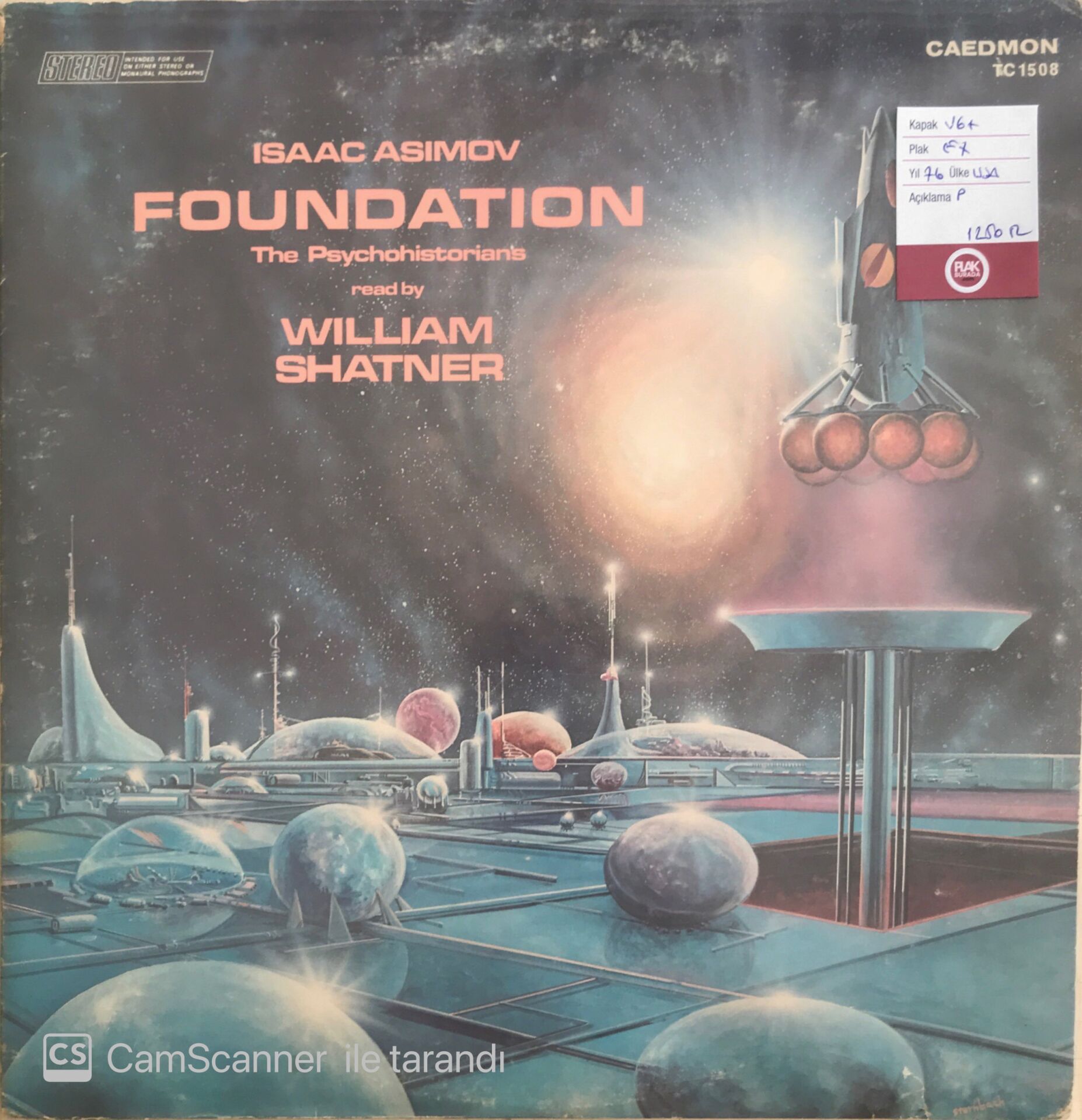 Isaac Asimov - Foundation The Psychohistorians Read By William Shatner - LP