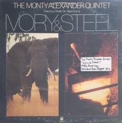 The Monty Alexander Quintet Ivory & Steel LP