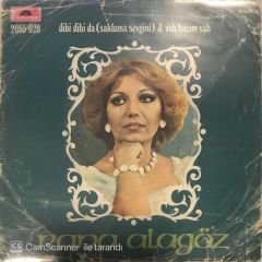 Rana Alagöz - Dibi Dibi Da 45lik