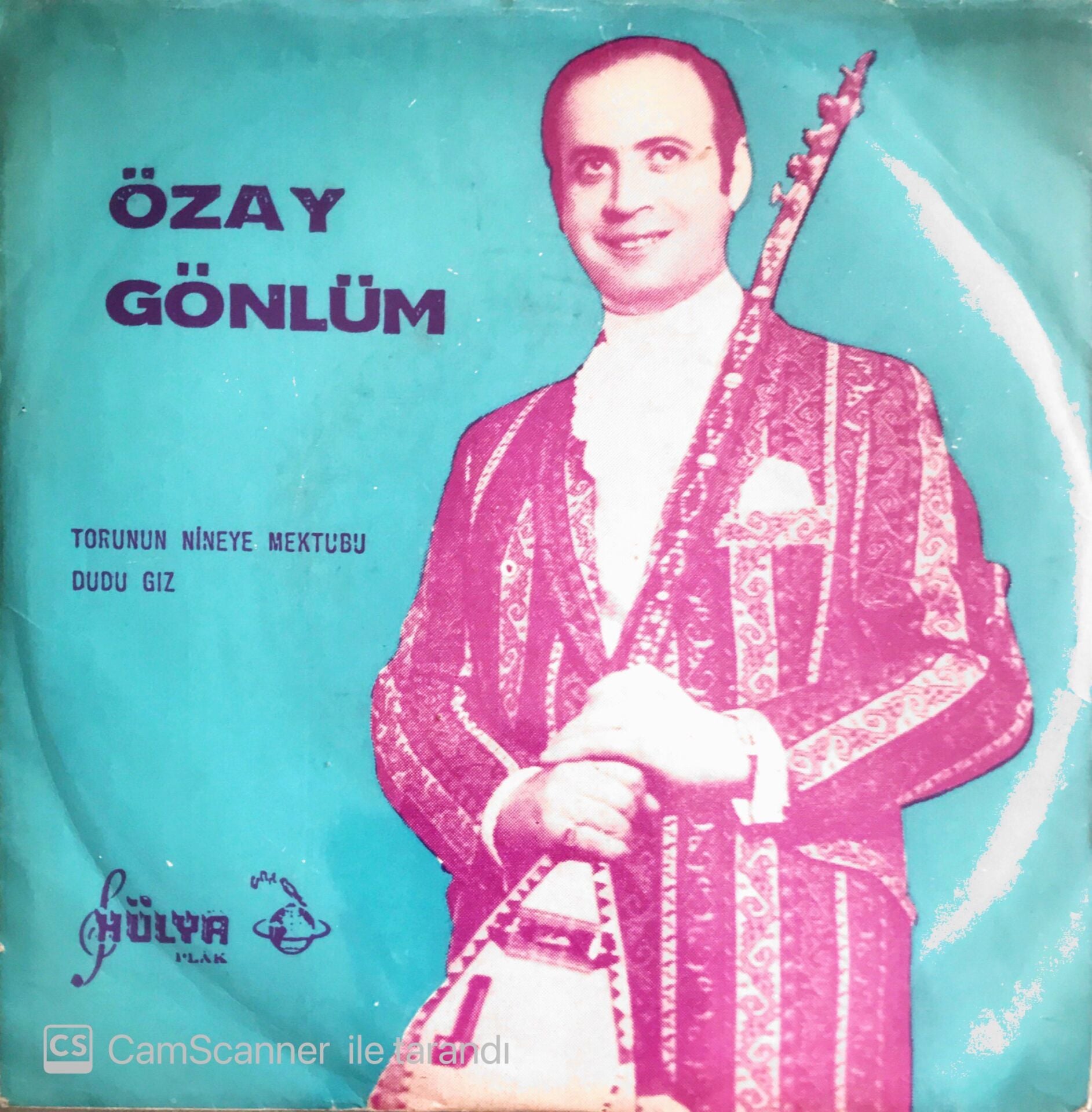 Özay Gönlüm - Torunun Nineye Mektubu/Dudu Gız - 45'lik