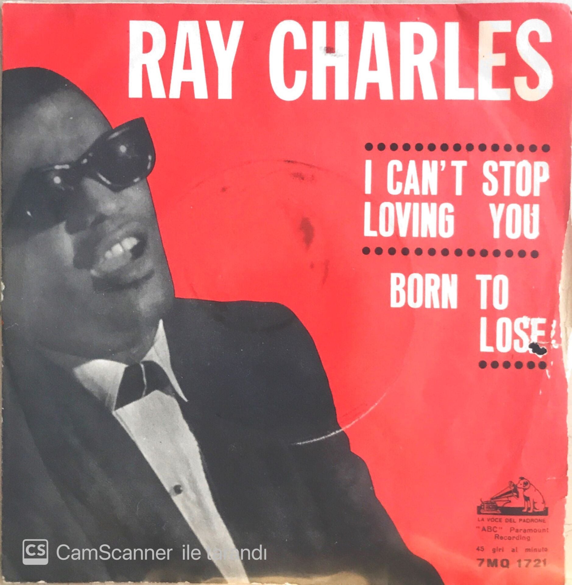 Ray Charles - Born To Lose/I Can't Stop Loving You - 45'lik