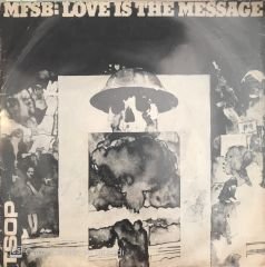 MFSB: Love Is The Message 45lik