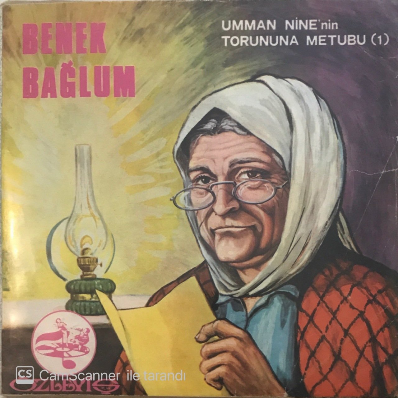 Benek Bağlum Umman Ninenin Torununa Mektubu 45lik