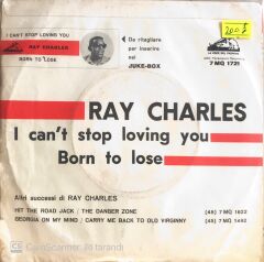 Ray Charles - Born To Lose/I Can't Stop Loving You - 45'lik