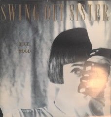 Swing Out Sister Blue Mood MAXI