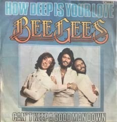 Bee Gees How Deep Is Your Love 45lik