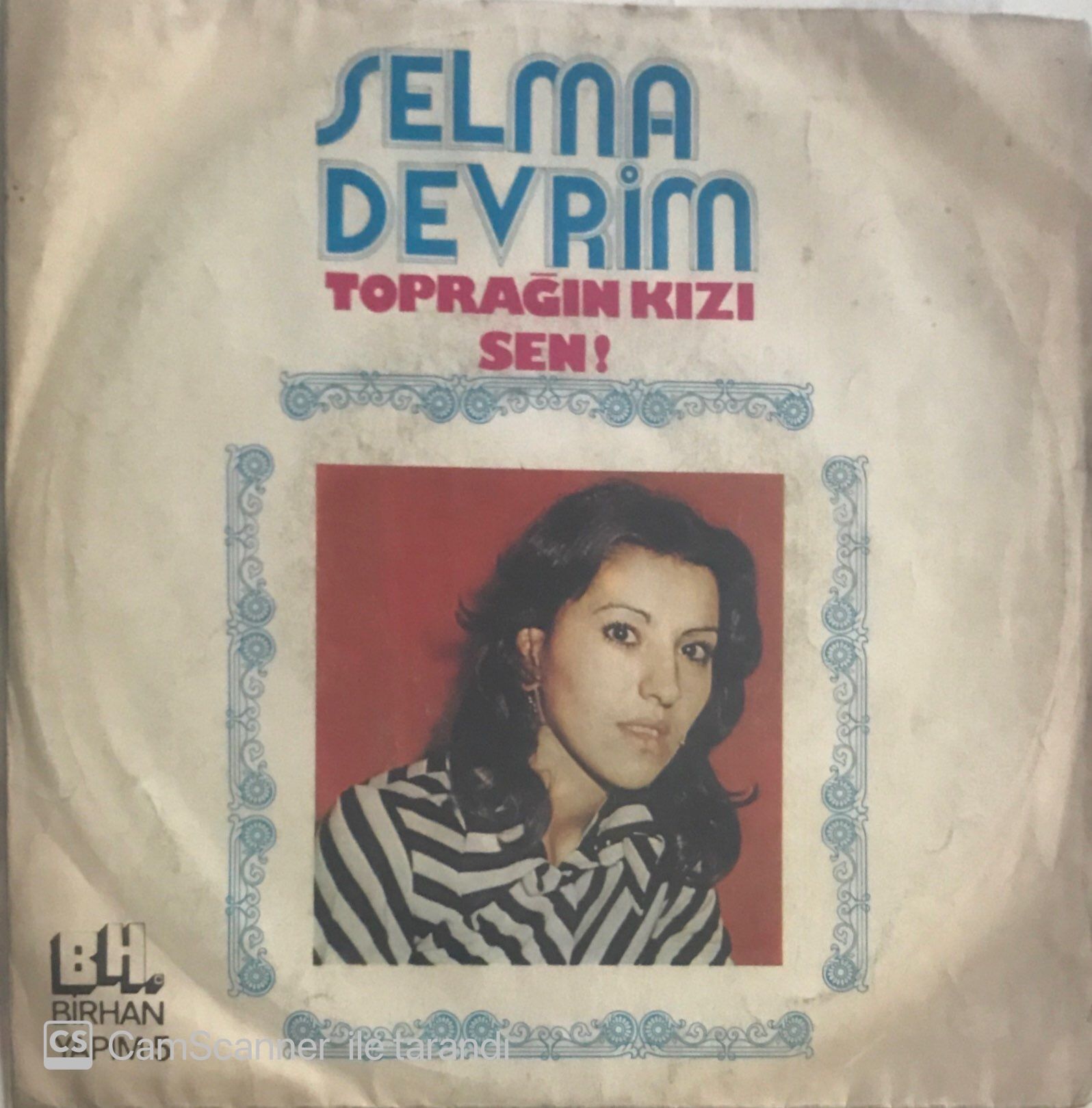 Selma Devrim Toprağın Kızı 45lik