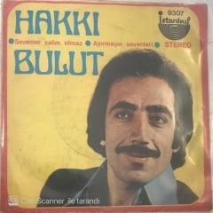 Hakkı Bulut  Ayırmayın Sevenleri  45lik