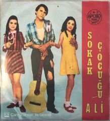 Sokak Çocuğu Ali Aşkımı Süpürmüşler 45lik