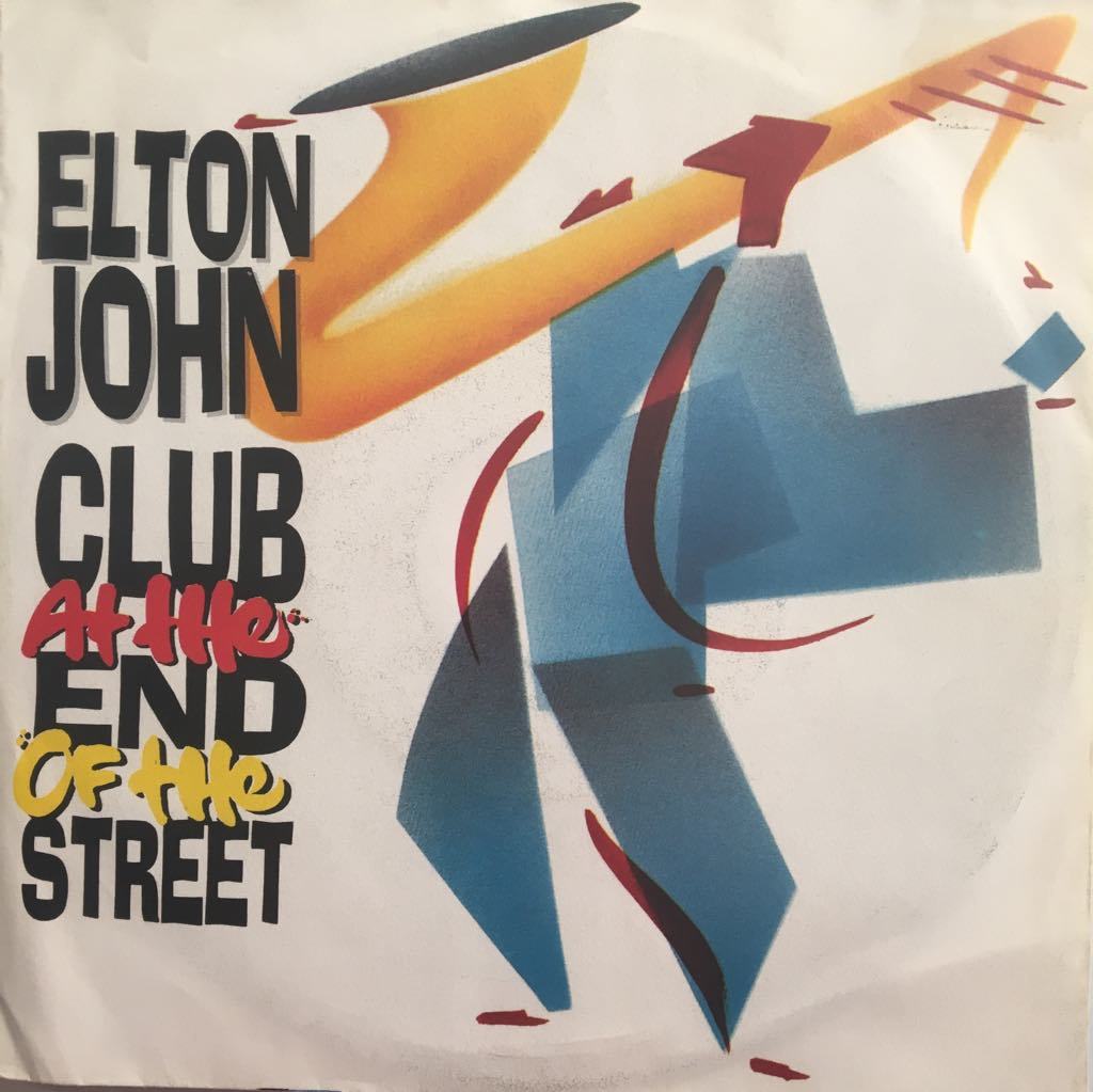 Elton John Club At The End Of The Street 45lik