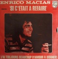 Enrico Macias Si C'etait A Refaire 45lik