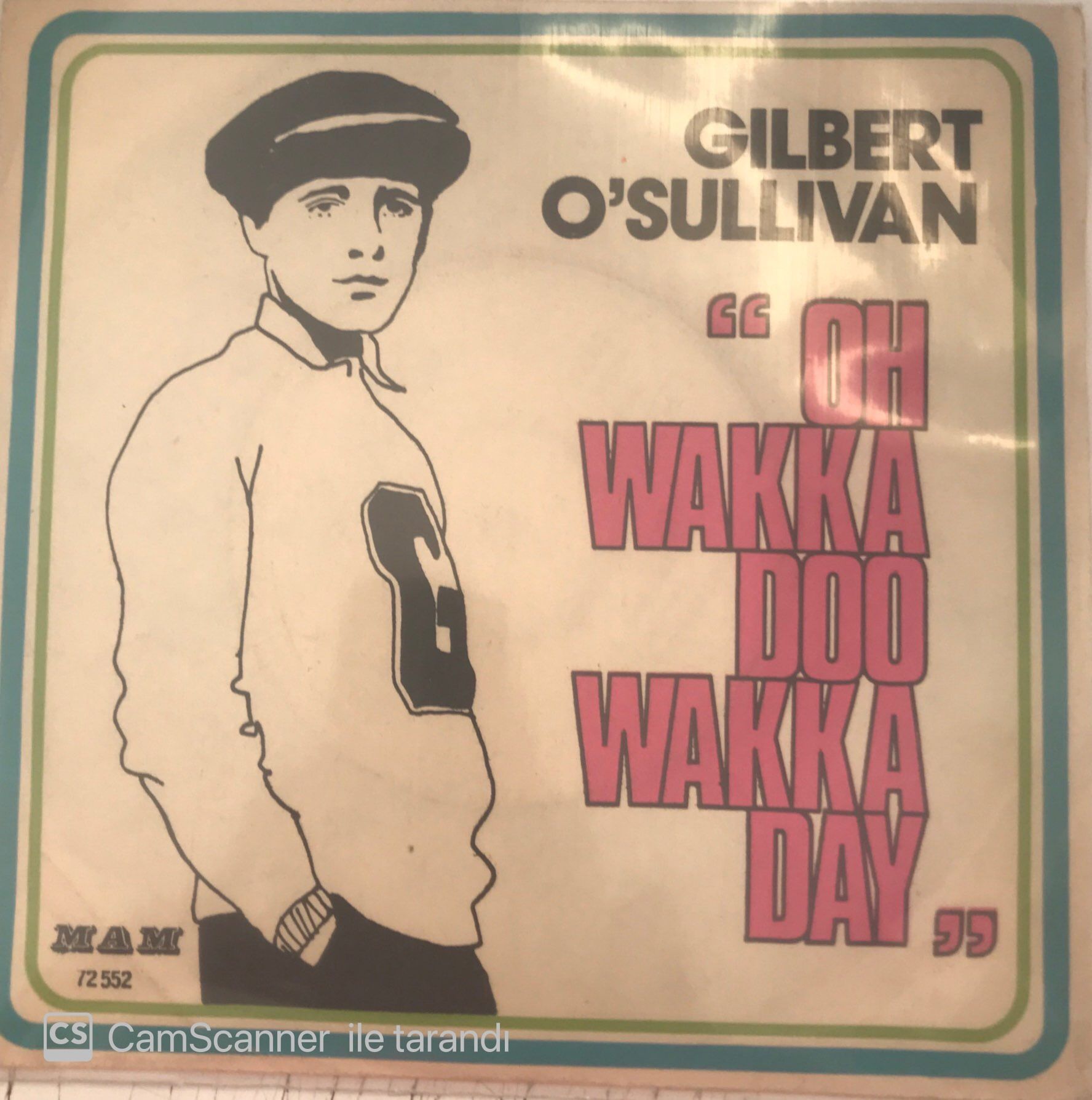 Gilbert O'Sullivan ''Oh Wakka Doo Wakka Day'' 45lik