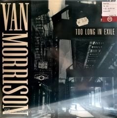 Van Morrison - Too Long In Exile Double LP
