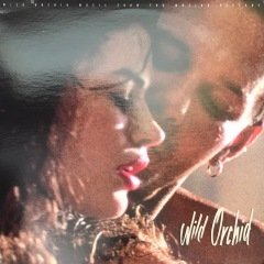 Wild Orchid Music From The Motion Picture LP