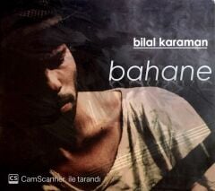 Bilal Karaman Bahane CD