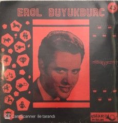 Erol Büyükburç Gel Kaçma 45lik