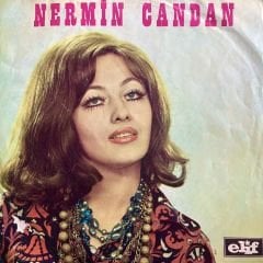 Nermin Candan - Çapkınım Hovardayım 45lik