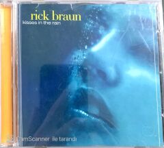 Rick Braun Kisses in the Rain CD