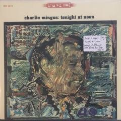 Charlie Mingus Tonight At Noon LP