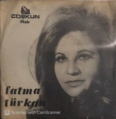 Fatma Türkan Ben Senin İsmini Defterden Sildim 45lik