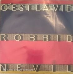 Robbie Nevil C'Est La Vie 45lik