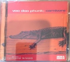 Voo Doo Phunk Carnivore CD