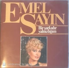 Emel Sayın Bir Şarkıdır Yalnızlığım LP