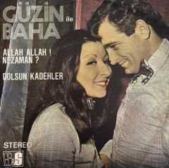 Güzin İle Baha - Allah Allah ! Ne Zaman ?  45lik