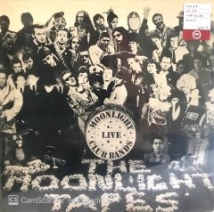 The Moonlight Tapes / Moonlight Club Bands Live LP