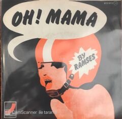 By Ramses - Oh Mama 45lik