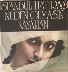 Kayahan İstanbul Hatırası 45lik