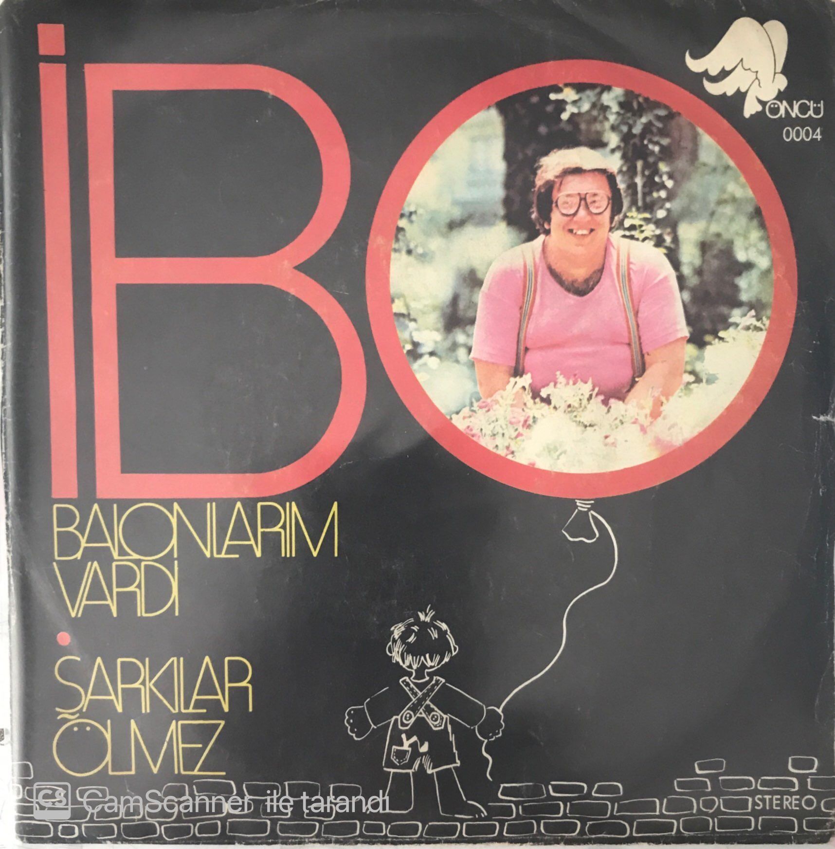 İbo Balonlarım Vardı 45lik