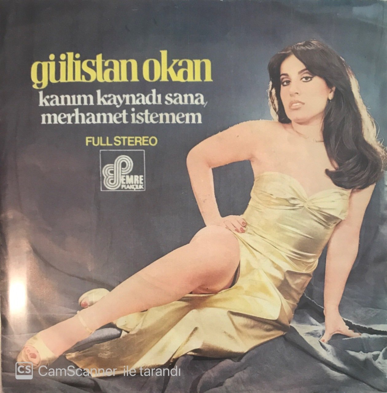 Gülistan Okan Merhamet İstemem 45lik