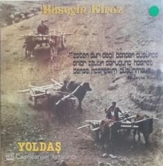 Hüseyin Kiraz / Yoldaş LP