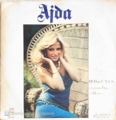 Ajda Pekkan - Kim Ne Derse Desin/Gözünaydın - 45'lik