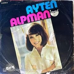 Ayten Alpman - Ben Varım 45lik