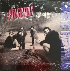 The Pilgrims Once To Everything LP