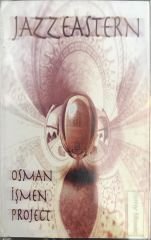 Jazz Eastern - Osman İşmen Project KASET