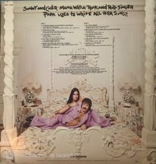 Sonny And Cher Mama Wasa Rock And Roll Singer Papa Used To Write All Her Songs LP