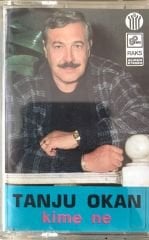 Tanju Okan Kime Ne KASET