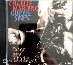 Charlie Mariano & Quique Sinesi / Tango Para Charlie CD