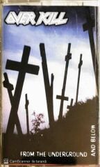 Overkill - From The Underground And Below - KASET