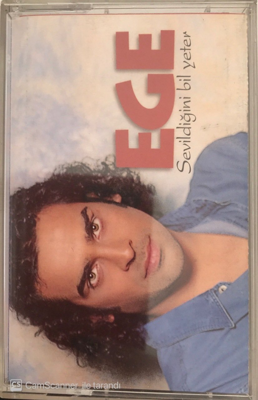 Ege Sevildiğini Bil Yeter KASET