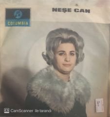 Neşe Can Canım Benim, Gülüm Benim 45lik