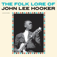 The Folk Lore Of John Lee Hooker - LP