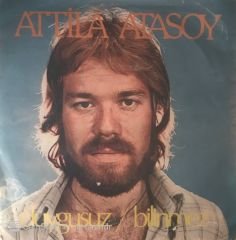 Atilla Atasoy Duygusuz 45lik