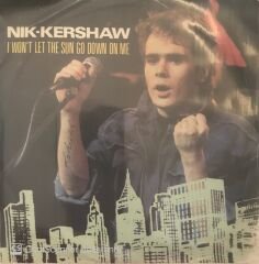 Nik Kershaw I Won't Let The Sun Go Down On Me 45lik